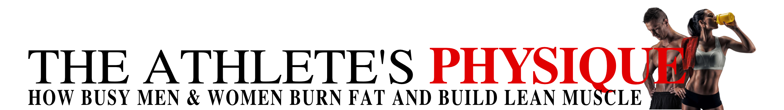 The Athlete's Physique Header